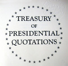 Treasury of Presidental Quotations