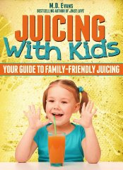Juicing with Kids book cover